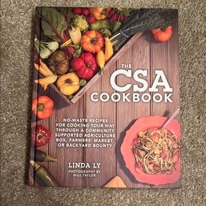 The CSA Cookbook by Linda Ly